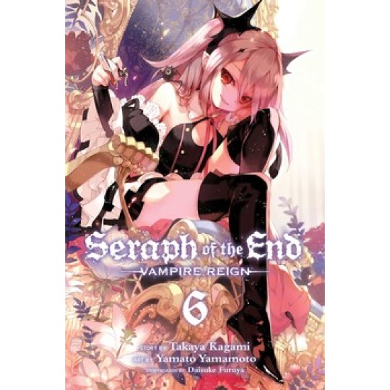 Seraph of the End Vol.6 (EN) Paperback - Grafiskā novele (Takaya Kagami)