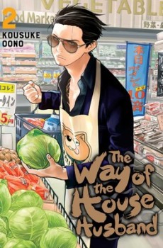 The Way of the Househusband Vol.2 (EN) Paperback - Grafiskā novele (Kousuke Oono)