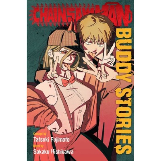 Chainsaw Man: Buddy Stories (EN) Paperback - Grafiskā novele (Tatsuki Fujimoto)