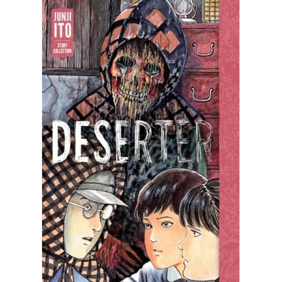 Deserter: Junji Ito Story Collection (EN) Hardback - Графическая новелла (Junji Ito)