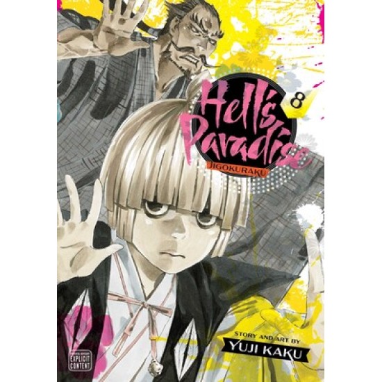 Hell's Paradise: Jigokuraku Vol.8 (EN) Paperback - Grafiskā novele (Yuji Kaku)