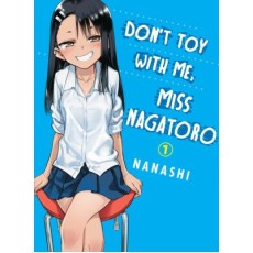 Miss Nagatoro: Don't Toy with Me Vol.1 (EN) Paperback - Grafiskā novele (Nanashi)