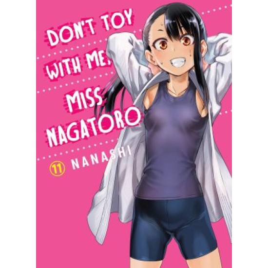 Miss Nagatoro: Don't Toy with Me Vol.11 (EN) Paperback - Grafiskā novele (Nanashi)