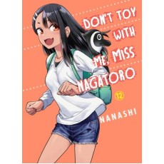 Miss Nagatoro: Don't Toy with Me Vol.12 (EN) Paperback - Grafiskā novele (Nanashi)
