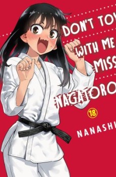 Miss Nagatoro: Don't Toy with Me Vol.18 (EN) Paperback - Grafiskā novele (Nanashi)