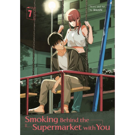 Smoking Behind the Supermarket with You 07 (EN) Paperback - Графическая новелла (Jinushi)