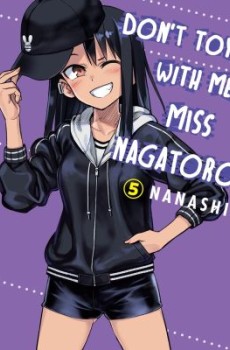 Miss Nagatoro: Don't Toy with Me Vol.5 (EN) Paperback - Графическая новелла (Nanashi)