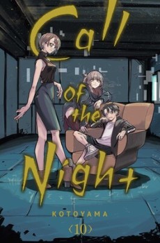 Call of the Night Vol.10 (EN) Paperback - Графическая новелла (Kotoyama)
