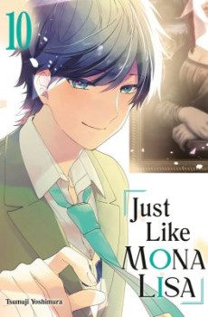 Just Like Mona Lisa 10 (EN) Paperback - Grafiskā novele (Tsumuji Yoshimura)