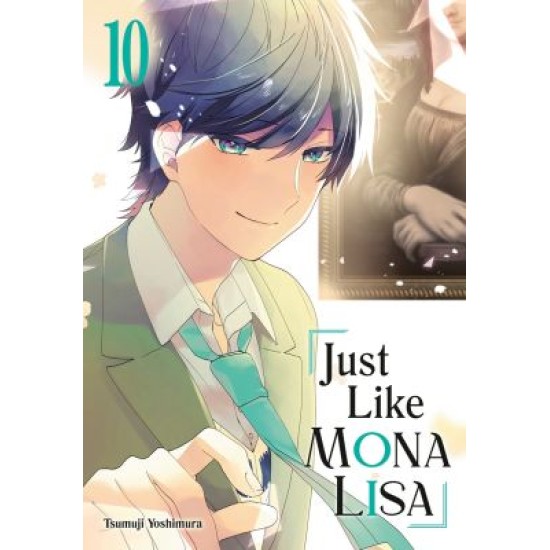 Just Like Mona Lisa 10 (EN) Paperback - Grafiskā novele (Tsumuji Yoshimura)