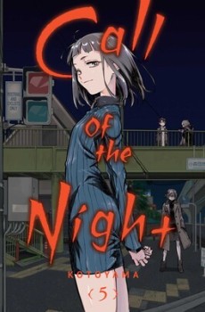 Call of the Night Vol.5 (EN) Paperback - Grafiskā novele (Kotoyama)