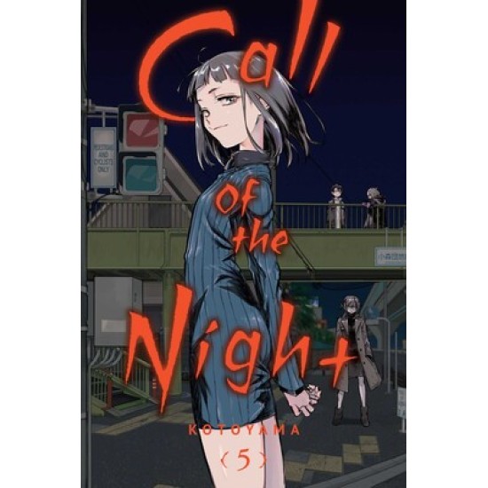 Call of the Night Vol.5 (EN) Paperback - Grafiskā novele (Kotoyama)