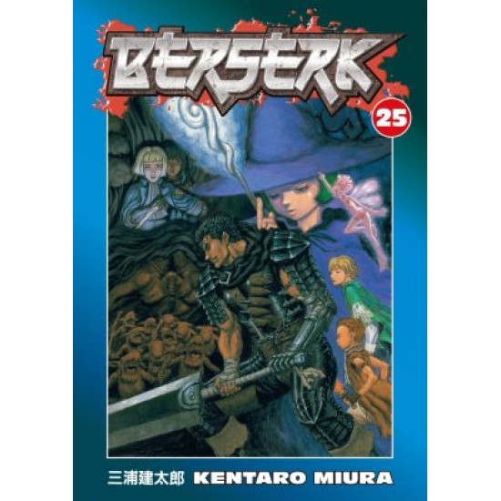 Berserk Volume 25 (EN) Paperback - Grafiskā novele (Kentaro Miura)