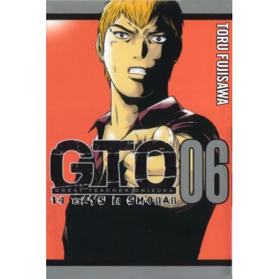 GTO: 14 Days in Shonan Vol. 6 (EN) Paperback - Grafiskā novele (Tohru Fujisawa)