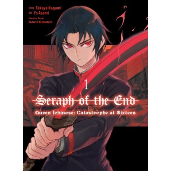 Seraph of the End: Guren Ichinose: Catastrophe at Sixteen 1 (EN) Paperback - Grafiskā novele (Takaya Kagamia)