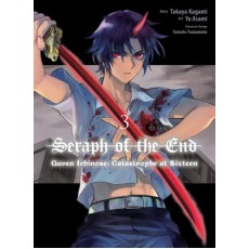 Seraph of the End: Guren Ichinose: Catastrophe at Sixteen 3 (EN) Paperback - Grafiskā novele (Takaya Kagamia)