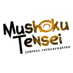 Mushoku Tensai